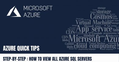 Quick Tip How to view all Azure SQL Servers via Azure PortalStep by Step