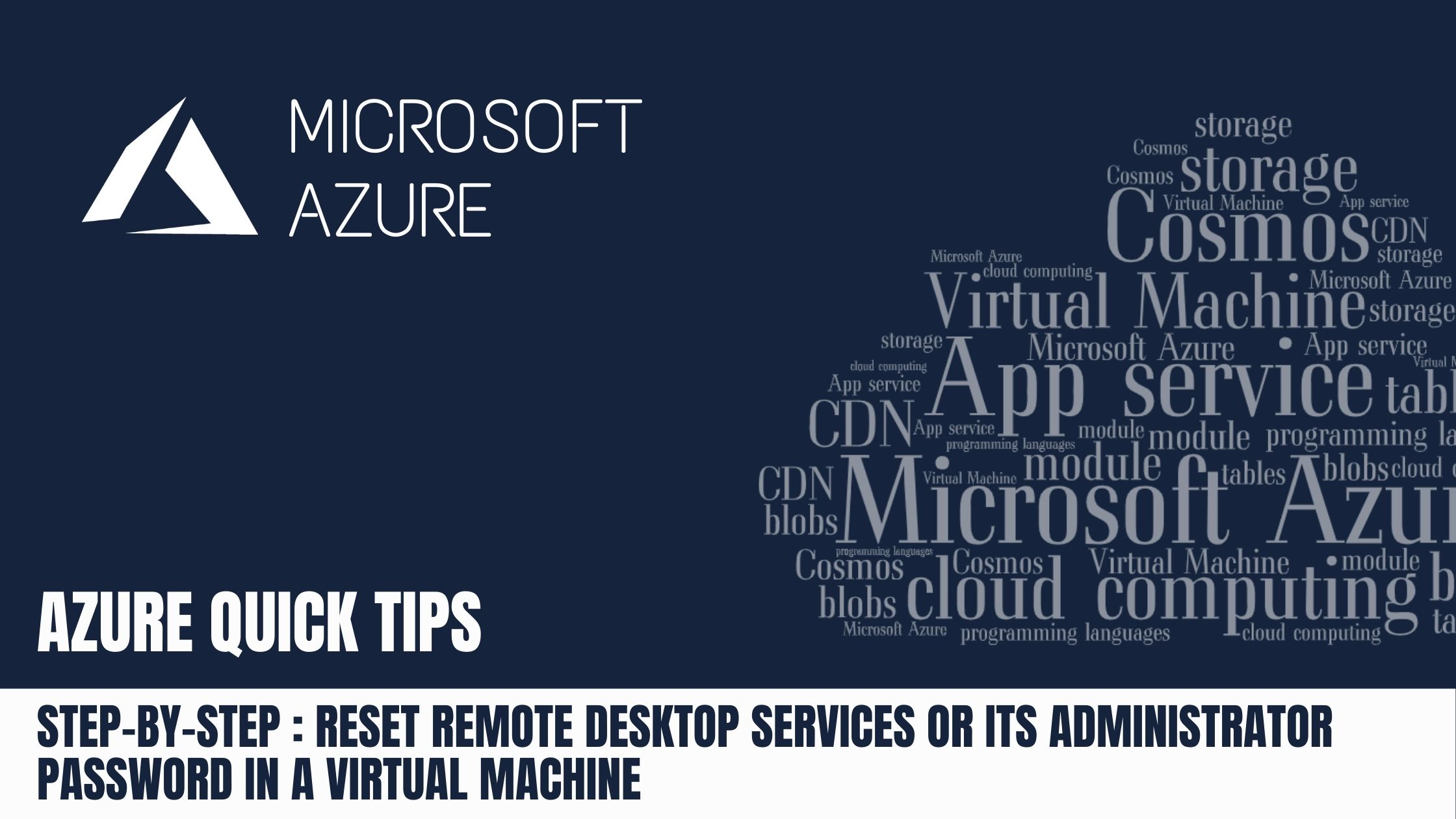 STEP BY STEP Reset Remote Desktop Services or its administrator password in a Virtual Machine